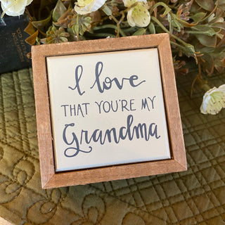 I Love That You're My Grandma