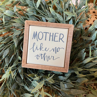 Mother Like No Other